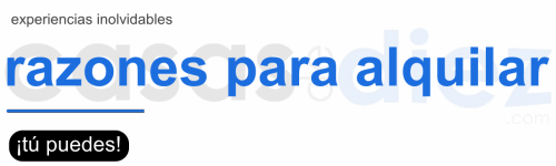 RAZONES PARA ALQUILAR